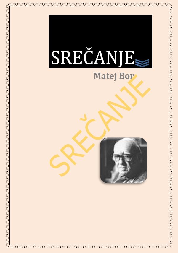 srečanje pesem