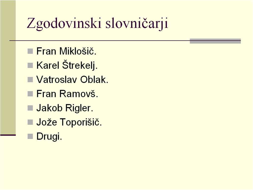 Zgodovinski slovnicarji